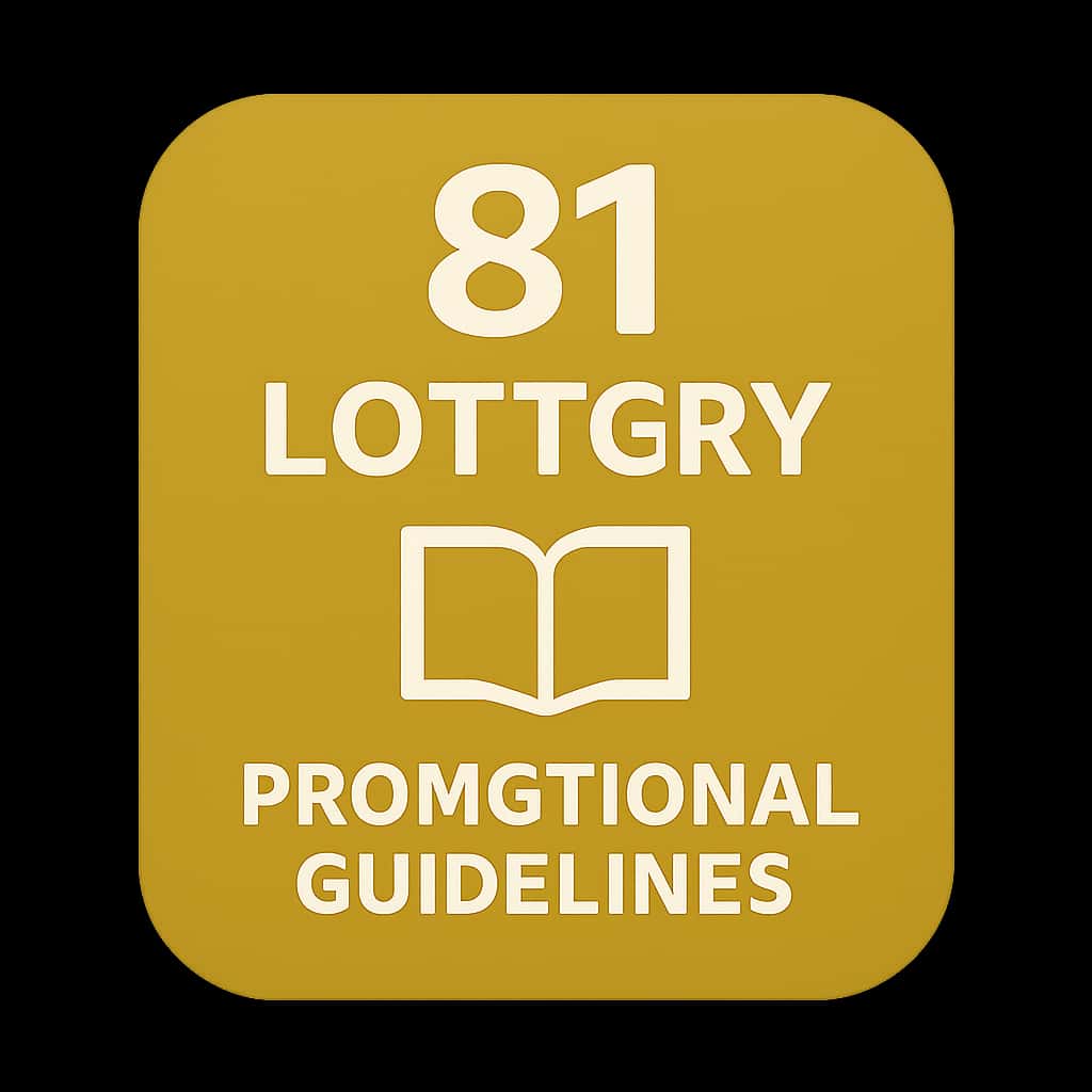 A professional badge symbolizing the 81 Lottery Promotional Guidelines.
